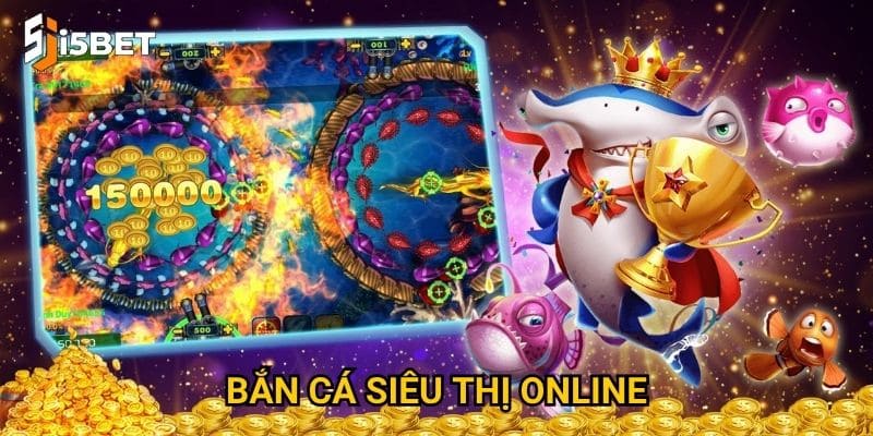 Bắn cá siêu thị online I5bet có gì hấp dẫn người chơi mới? 1 Bắn cá siêu thị online I5bet có gì hấp dẫn người chơi mới?