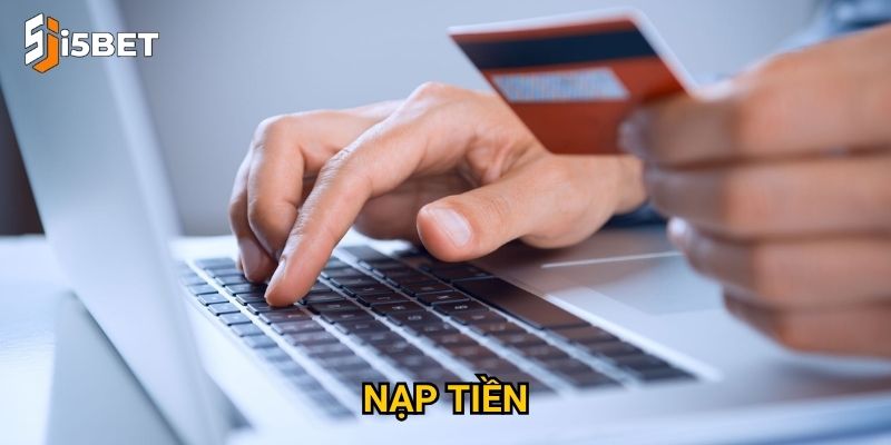 Nạp tiền I5bet như thế nào để nhanh và an toàn nhất? 4 nạp tiền
